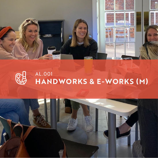 AL.001 Monday Handworks and E-Works